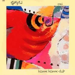 Kome Kome Club : Gayu